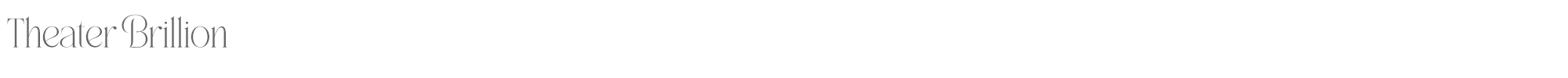 Sample characters Theater Brillion Font